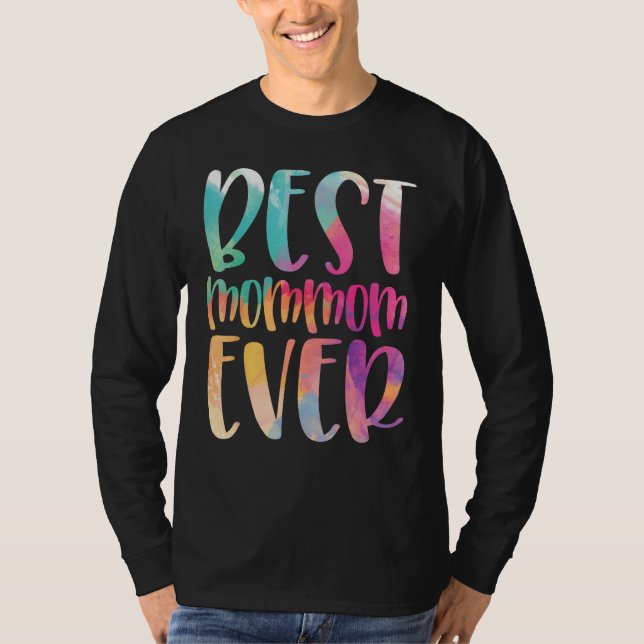 Camiseta Best Mommom Ever Mother s Day (Frente)