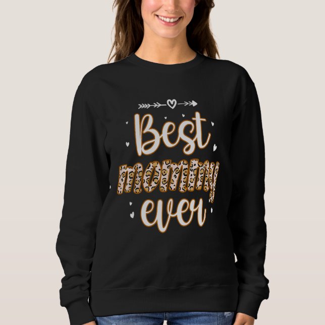 Camiseta Best Mommy Ever Grandmother Appreciation Mother s  (Frente)