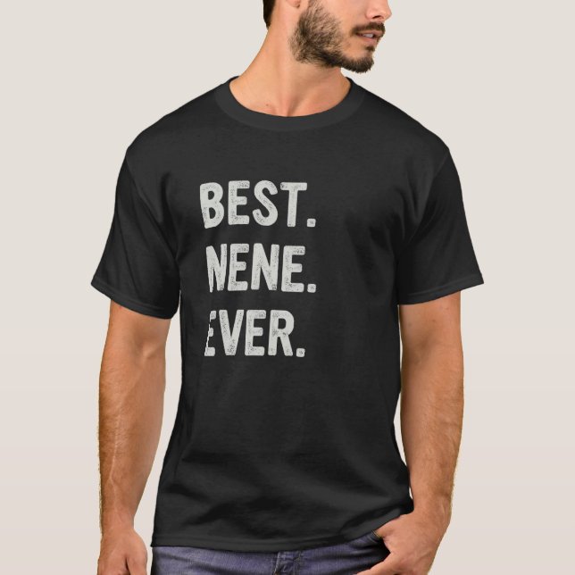 Camiseta Best Nene Ever Family Grandma (Frente)