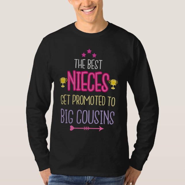 Camiseta Best Nieces Become Big Cousins Apparel Big Sister  (Frente)