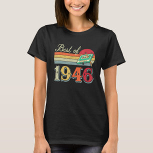 Camiseta Best of 1946 legal vintage retro 76th Birthday cas