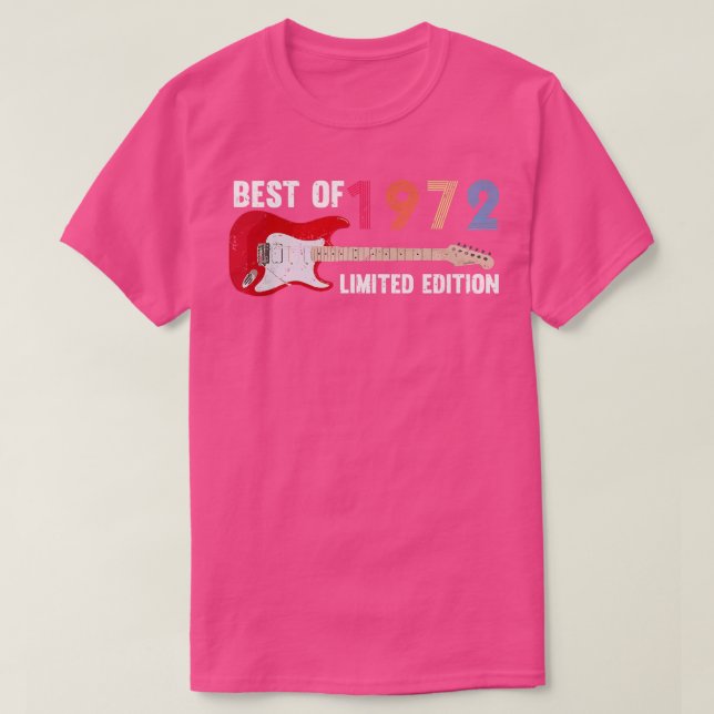 Camiseta Best of 1972 50 Year Guitar Music Fan Birthday bo (Frente do Design)