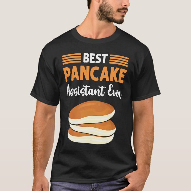 Camiseta Best Pancake Assistant Ever Flapjack Pancake Maker (Frente)