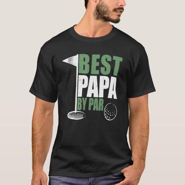 Camiseta Best Papa By Par Father's Day Golf Dad Grandpa (Frente)
