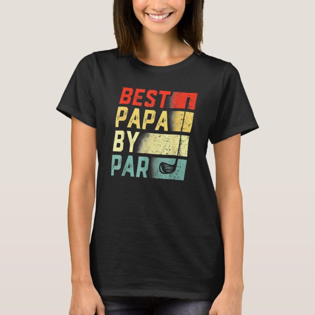 Camiseta Best Papa By Par  Golf    Father's Day (Frente)