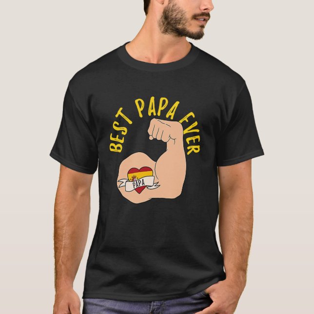 Camiseta Best Papa Ever Spanish Dad Fathers Day (Frente)