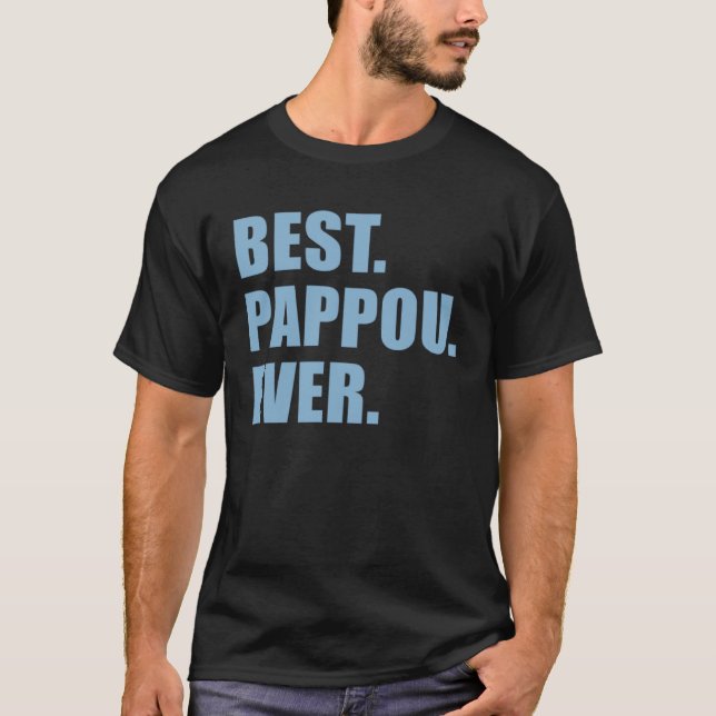 Camiseta Best Pappou Ever Greek Grandfather (Frente)