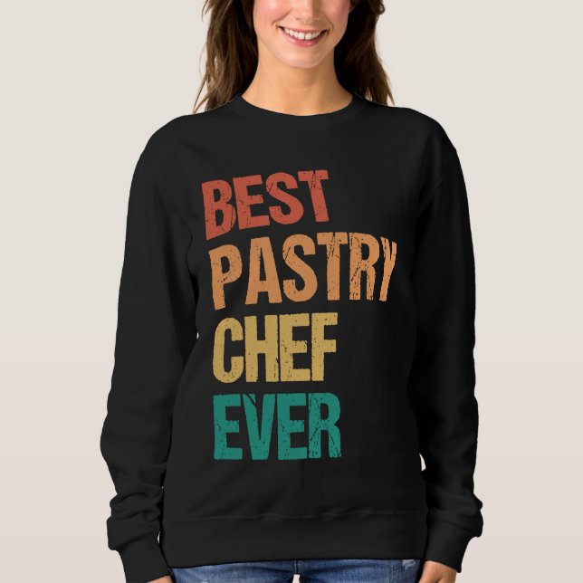 Camiseta Best Pastry Chef Ever Culinary Chef Appreciation W (Frente)