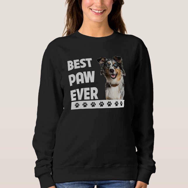 Camiseta Best Paw Ever Aussie Dog Shepherd F Australiano (Frente)