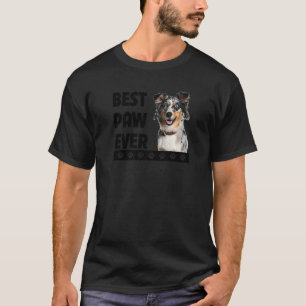 Camiseta Best Paw Ever Aussie - Pai Australiano Fathe