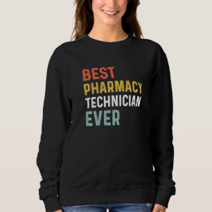 Camiseta Best Pharmacy Tech Ever Humor Pharmacy Wee Apprec
