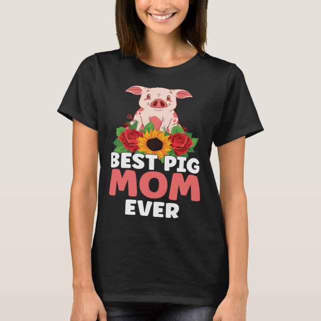 Camiseta Best Pig Mom Ever Farm Kids Piglet (Frente)