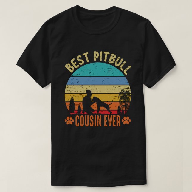 Camiseta Best Pitbull COUSIN EVER Vintage (Frente do Design)