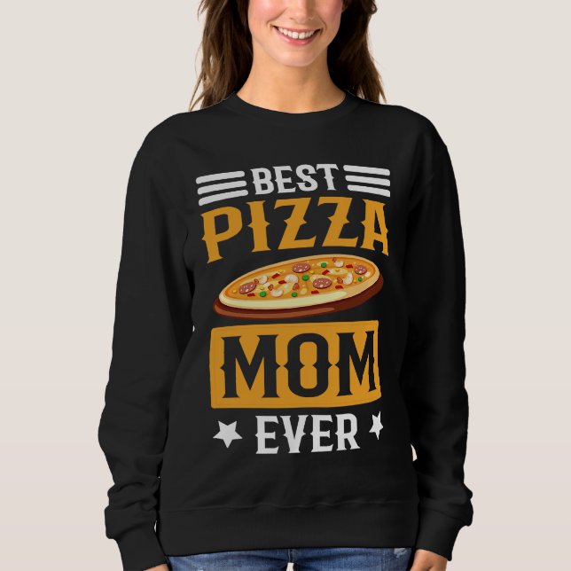 Camiseta Best Pizza Mom Ever I Pizza (Frente)
