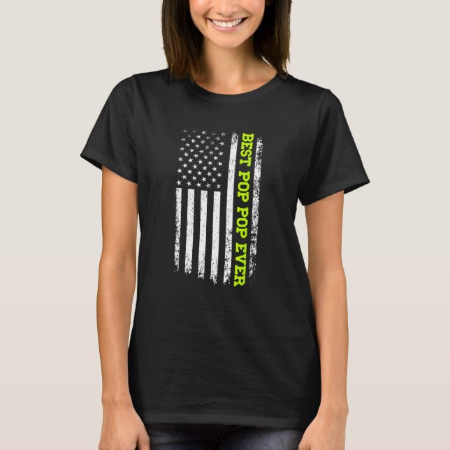 Camiseta Best Pop Pop Ever 4th Of July American Flag Patrio (Frente)