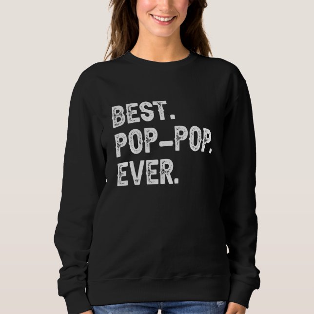 Camiseta Best Pop Pop Ever  Cool PopPop 1 (Frente)