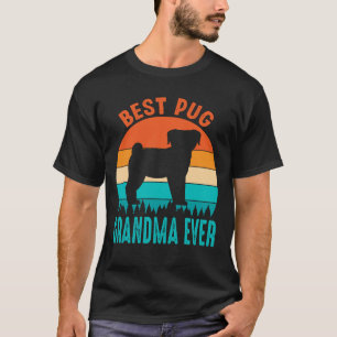 Camiseta Best Pug GRANDMA EVENTUAL Vintage