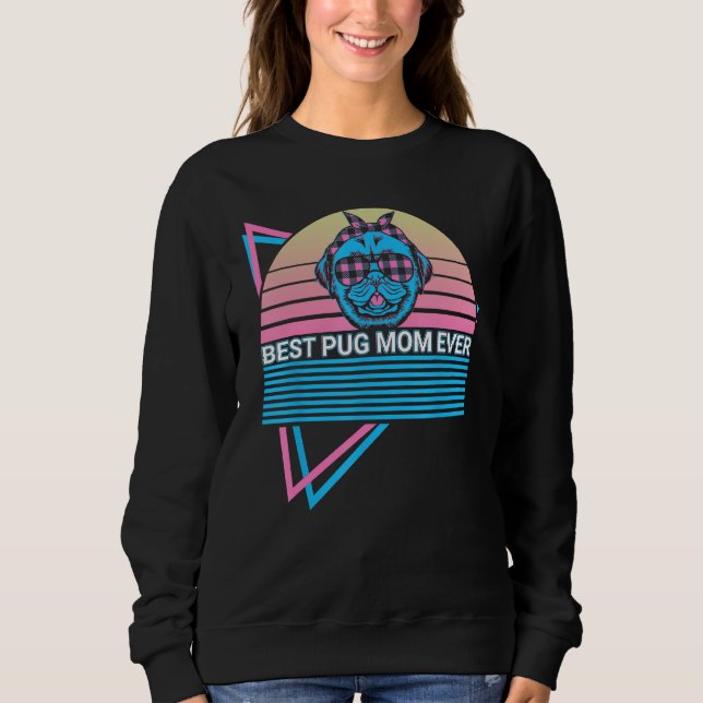 Camiseta Best Pug Mom Ever Best Pug Mom Ever Retro (Frente)
