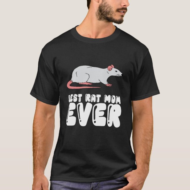 Camiseta Best Rat Mom Ever (Frente)
