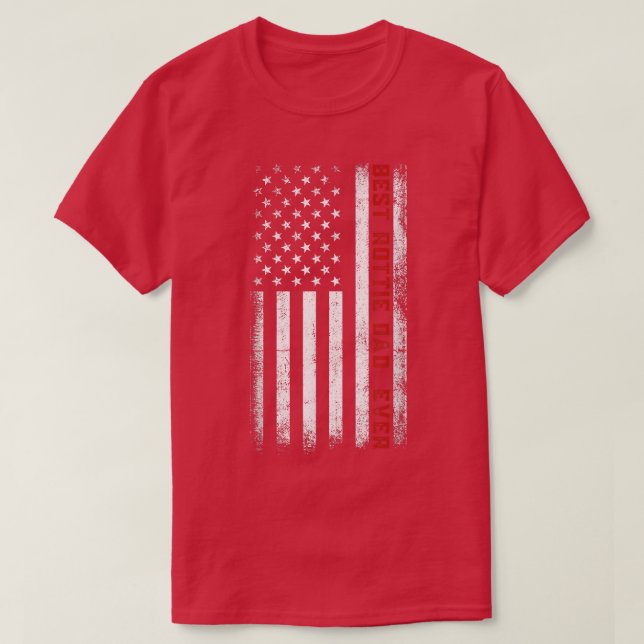 Camiseta Best Rottie Dad Ever American Flag Rottie Dad Fath (Frente do Design)