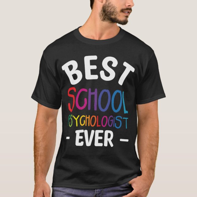 Camiseta Best School Psychologist Ever Psychology Psycholog (Frente)