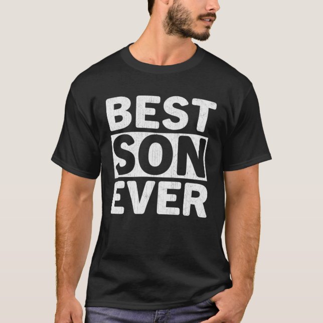 Camiseta Best Son Ever  Fathers Day Son (Frente)