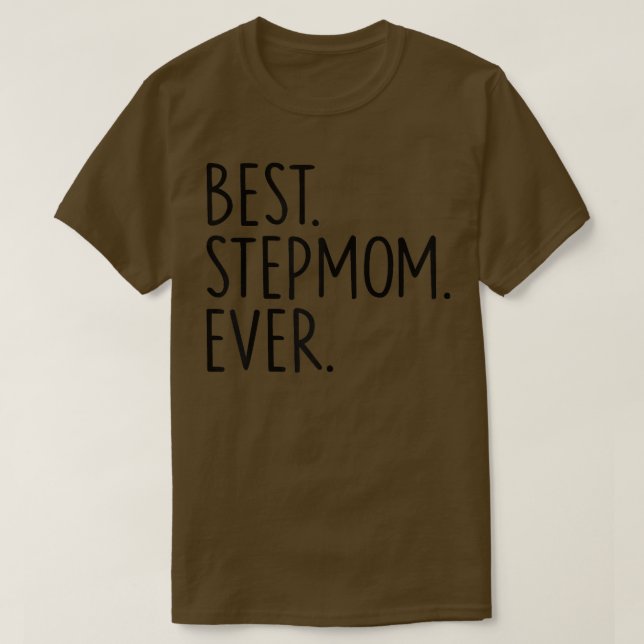 Camiseta Best Stepmom Ever  (Frente do Design)