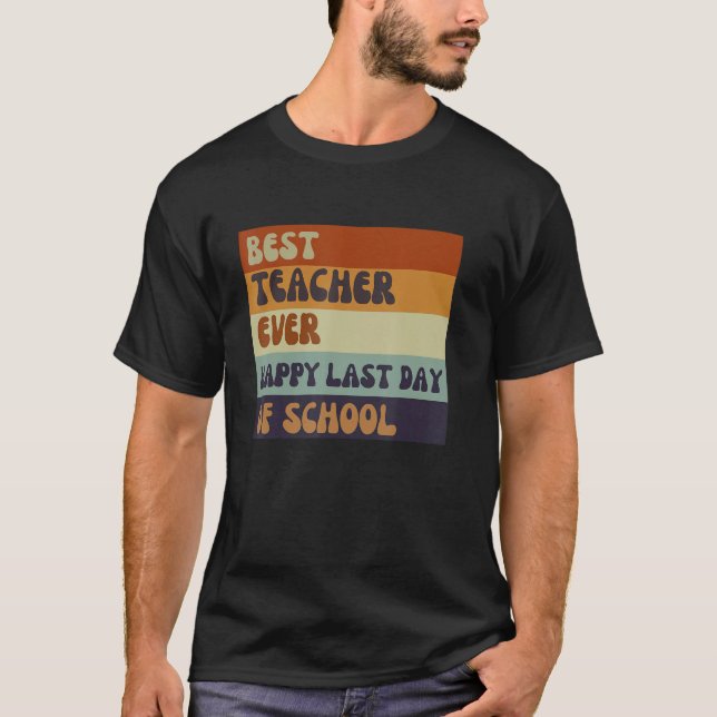 Camiseta Best Teacher Ever Appreciation teacher for men wom (Frente)