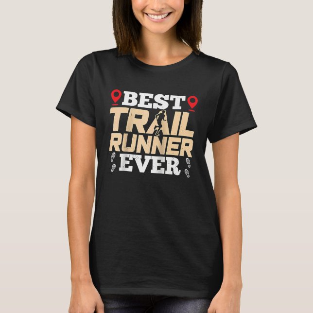 Camiseta Best Trail Runner Ever Trails Run Running Raglan B (Frente)