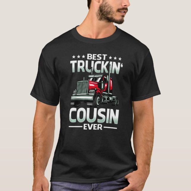 Camiseta Best Truckin' Cousin Ever Trucker Mother's Day   (Frente)