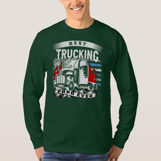 Camiseta Best Trucking papa Ever Trucker Truck dad (Frente)