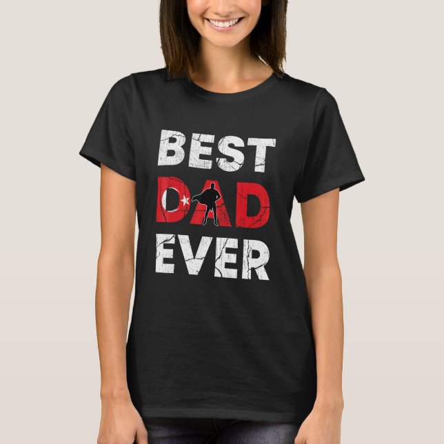Camiseta Best Turkish Dad Ever Turkey Daddy Father s Day (Frente)