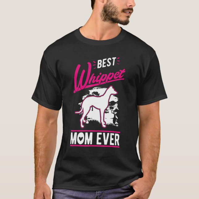 Camiseta Best Whippet Mom Ever (Frente)