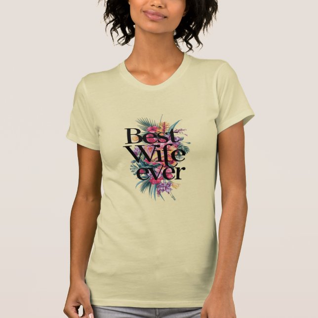 Camiseta Best wife ever  (Frente)