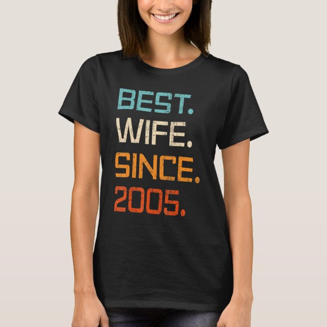 Camiseta Best Wife Since 2005 18th Wedding Anniversary For  (Frente)