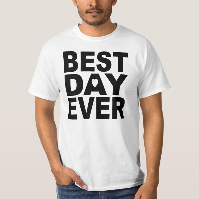 CAMISETA BESTDAYEVER (Frente)