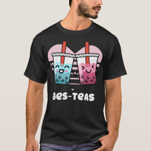 Camiseta Besties Engraçadas Bolha Tea Gift Pun Bes-Teas Cut