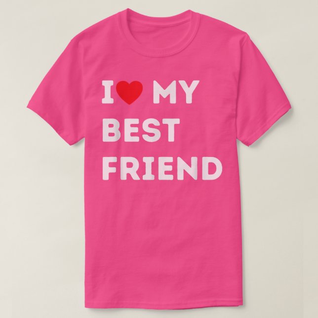 Camiseta Besties Eu Amo Meu Melhor Amigo BFF (Frente do Design)