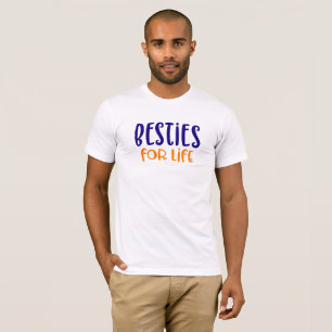 Camiseta Besties pela Vida.