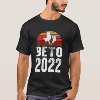 Camiseta Beto 2022 Beto For Governor Of Texas Beto O'Rourke