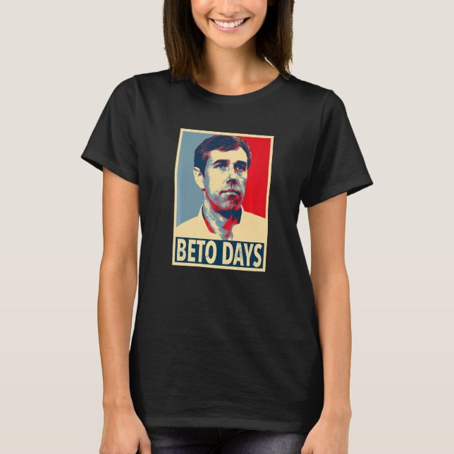 Camiseta Beto Days Beto O'rourke (Frente)