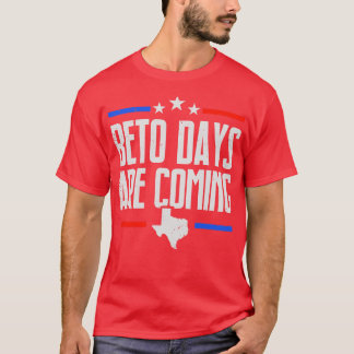 Camiseta Beto Days Estão Chegando Texasianos