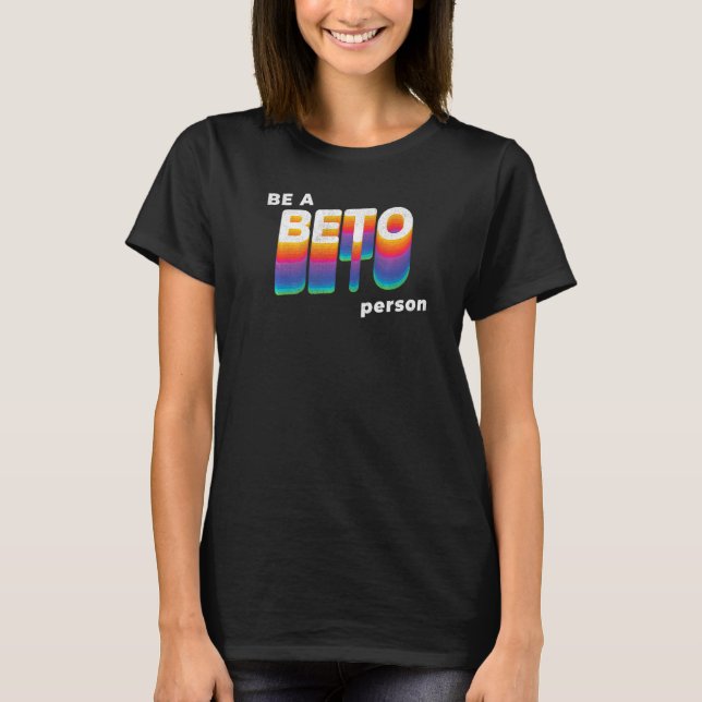 Camiseta Beto O'Rourke Pop Be A BETO Person (Frente)