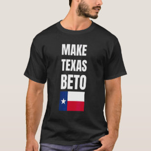 Camiseta Beto para Governador 2022 Texas Faça Texas Beto me