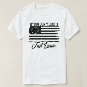 Camiseta Betsy Ross se você não gosta d apenas de sair