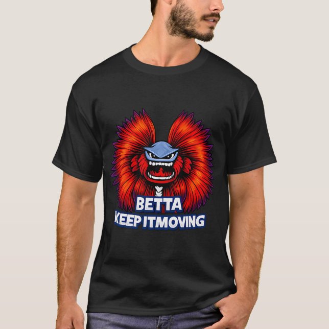 Camiseta Betta Continue se Movendo â€“ Cartoon de Peixe Bet (Frente)