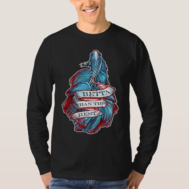 Camiseta Betta Do Que O Resto Peixe-de-luta Tailandês (Frente)