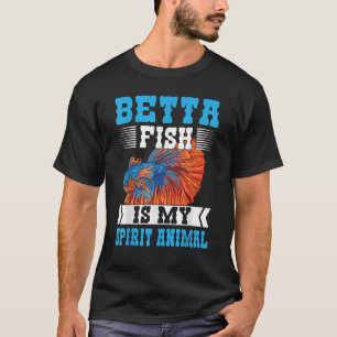 Camiseta Betta Fish É Meu Espírito De Pesca Animal Aquarium