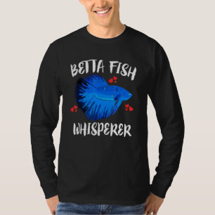 Camiseta Betta Fish Whisperer Pet Owner