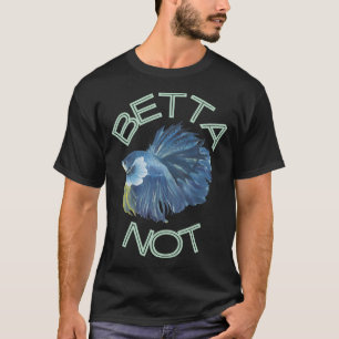 Camiseta Betta Não